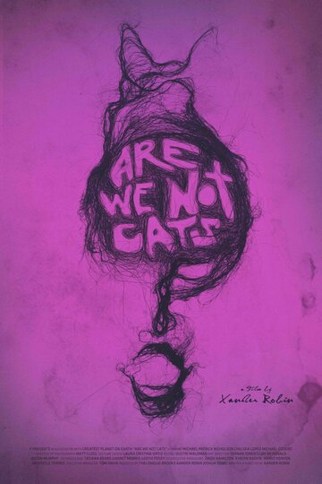 Мы не кошки трейлер (2016)