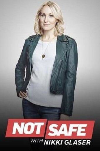 Not Safe with Nikki Glaser трейлер (2016)