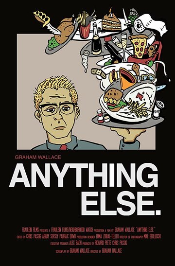 Anything Else. (2015)