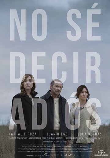 No sé decir adiós трейлер (2017)