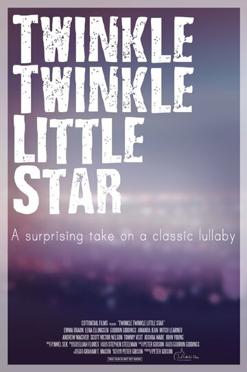 Twinkle Twinkle Little Star (2016)