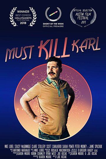 Must Kill Karl трейлер (2017)