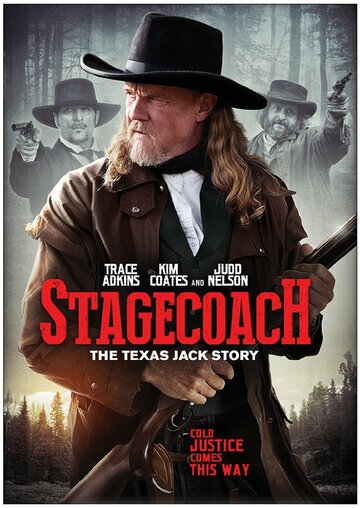 Stagecoach: The Texas Jack Story трейлер (2016)