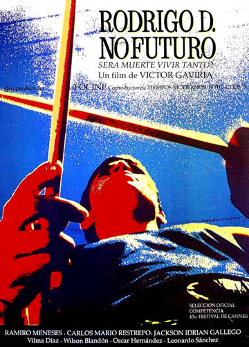 Родриго Д: Не имеет будущего трейлер (1990)