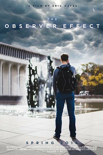 The Observer Effect трейлер (2016)