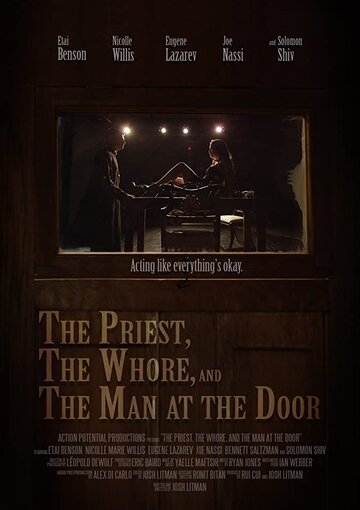 The Priest, the Whore, and the Man at the Door (2017)